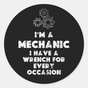 Sticker Rond Je Suis Un Mécanicien Et Un Amusant