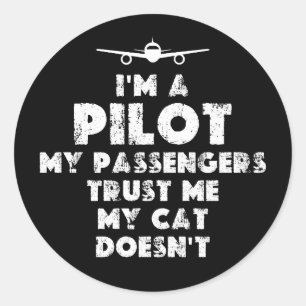 Sticker Rond Je suis un pilote amusant   AMOUREUX DES CHATS