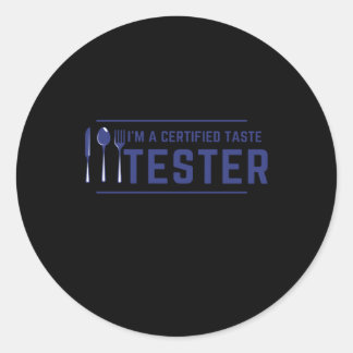 Sticker Rond Je suis un testeur de goût certifié