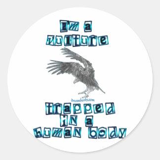 Sticker Rond Je suis un vautour