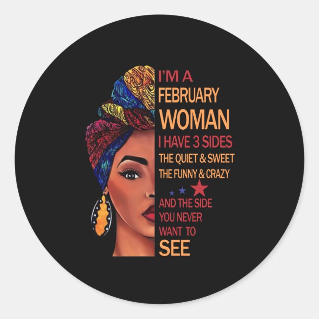 Sticker Rond Je suis une femme de février (Devant)