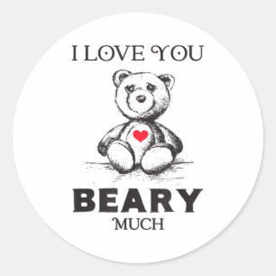 Sticker Rond Je t'aime beaucoup, amateur d'ours homme femme drô