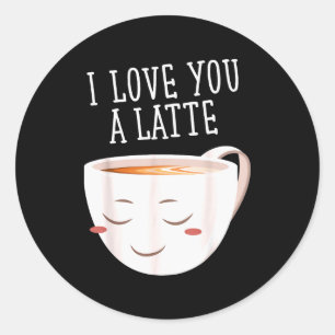 Sticker Rond Je t'aime beaucoup café drôle amour Saint-Valentin