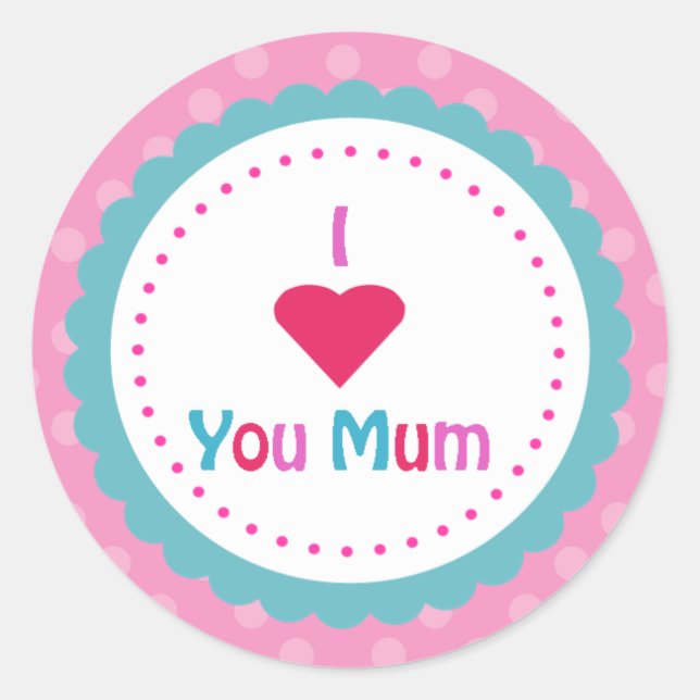 Sticker Rond Je t'aime maman (Devant)