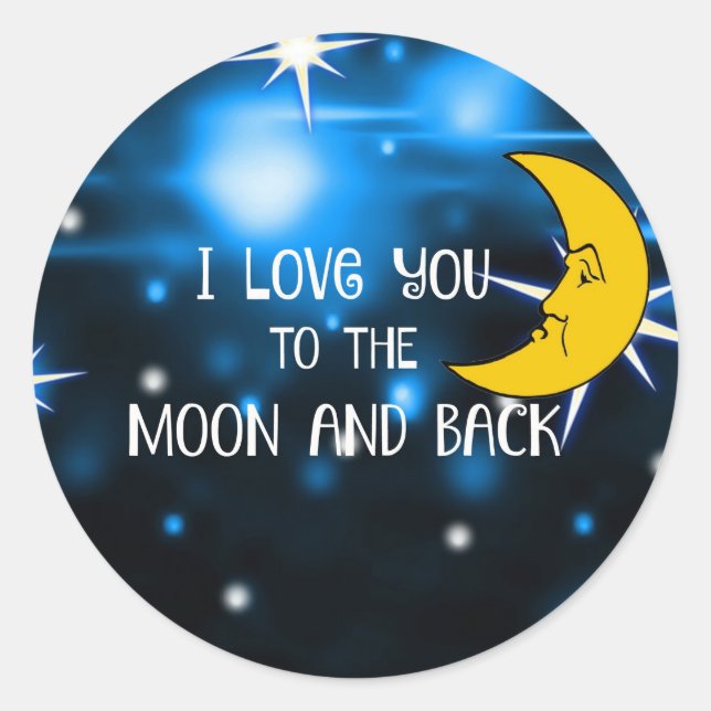 Sticker Rond Je t'aime sur la Lune et derrière - Ciel étoilé (Devant)