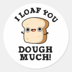 Sticker Rond Je Te Passe Beaucoup Drôle Pain Pun