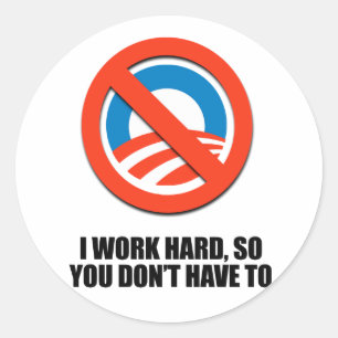 Sticker Rond Je travaille dur, ainsi vous ne faites pas devez