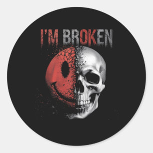 Sticker Rond Je vais bien je suis cassé
