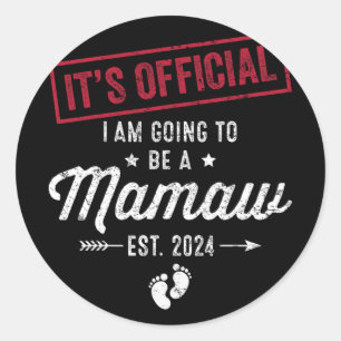 Sticker Rond Je Vais Être Un Mamaw Premier Jour Des Mères Nouve