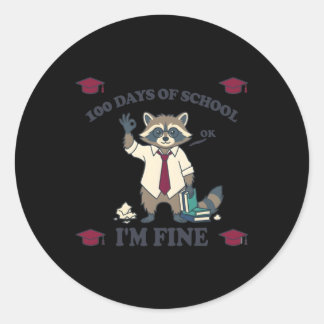Sticker Rond Je vais parfaitement bien après cent jours d'école
