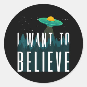 Sticker Rond Je veux croire aux Aliens Zone 51