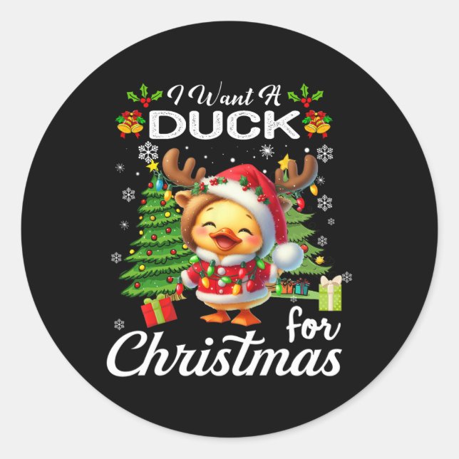 Sticker Rond Je Veux Un Canard Pour Noël De Mignons Cadeaux Noë (Devant)