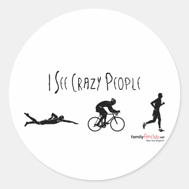 Sticker Rond Je Vois Des Gens Folles (Devant)