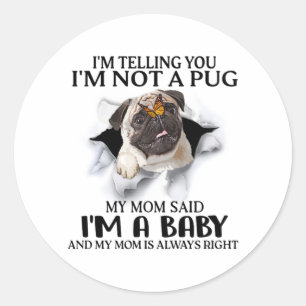 Sticker Rond Je vous dis que je ne suis pas un Carlin Je suis u