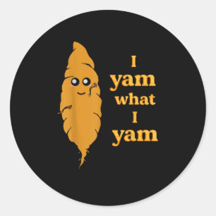 Sticker Rond Je Yam Ce Que Je Yam Funny