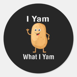 Sticker Rond Je Yam Ce Que Je Yam Funny Thanksgiving Pomme de p