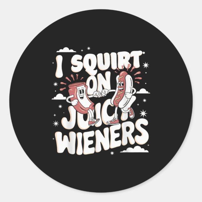 Sticker Rond J'Écris Sur Jicy Wieners Mème Humour Sarcastique A (Devant)