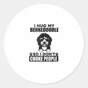 Sticker Rond J'Embrasse Mon Bernedoodle Donc Je Ne Choque Pas L