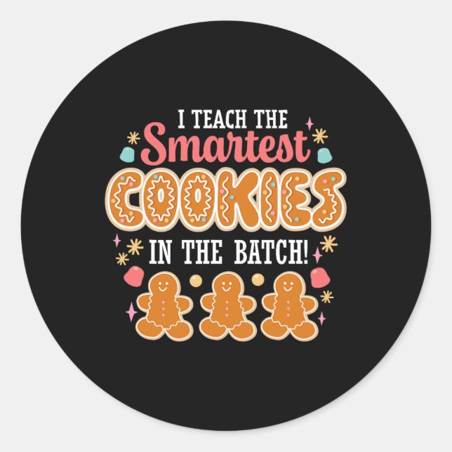 Sticker Rond J'Enseigne Les Cookies Les Plus Intelligents Dans  (Devant)
