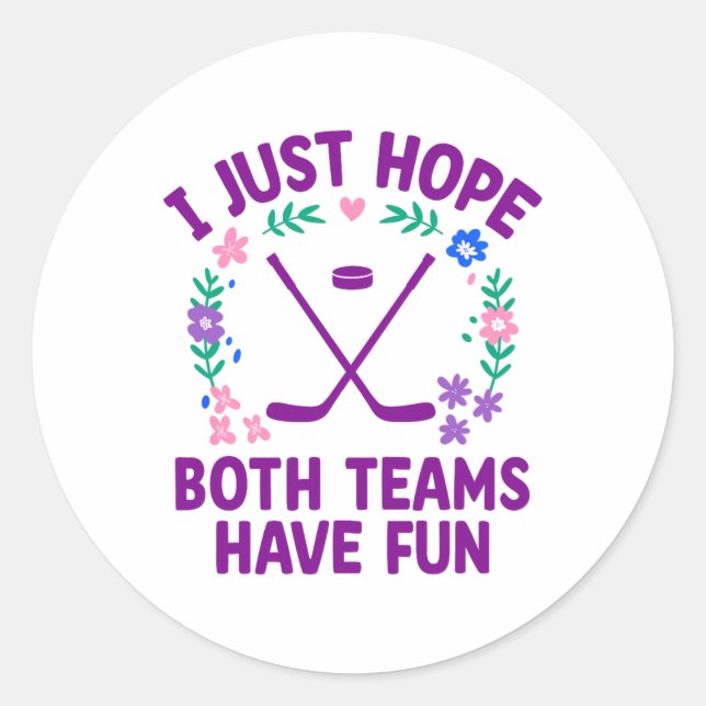 Sticker Rond J'espère juste que les deux équipes s'amusent  (Devant)