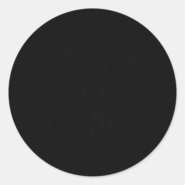 Sticker Rond Jesus Christ Is Lord Christian Faith Believer Reli (Devant)