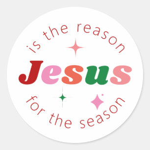 Sticker Rond Jésus est la raison Festive Noël