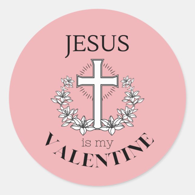 Sticker Rond Jésus est ma Saint Valentin (Devant)