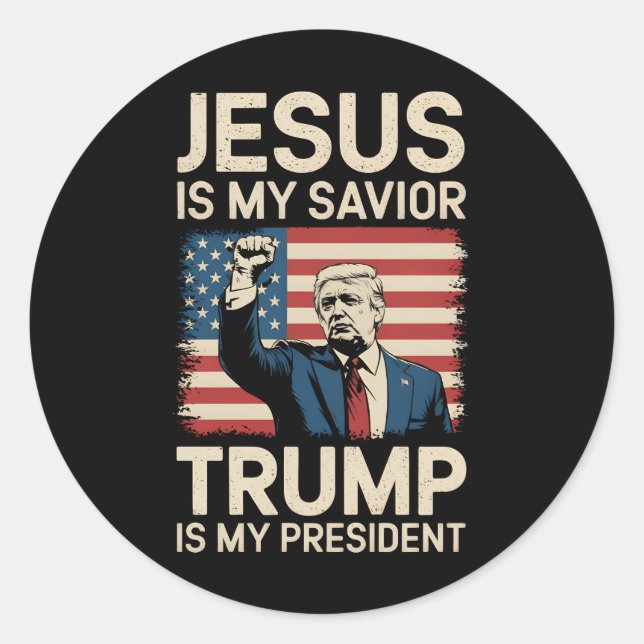 Sticker Rond Jésus est mon sauveur Trump est mon président 47 U (Devant)