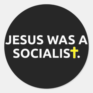 Sticker Rond Jésus était un socialiste (le noir)