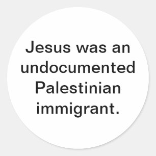 Sticker Rond Jésus immigrant palestinien Hankamer Artjunkhaus