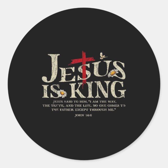 Sticker Rond Jesus Is King Bible Verse John 14_6 Christian God  (Devant)