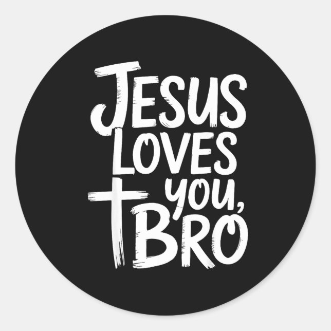 Sticker Rond Jesus Loves You Bro Christian Religious  (Devant)