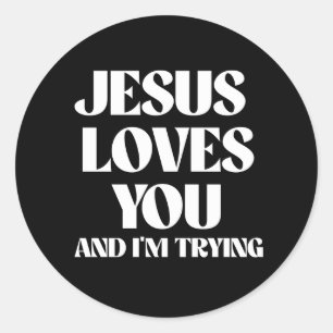 Sticker Rond Jésus t'aime et j'essaie