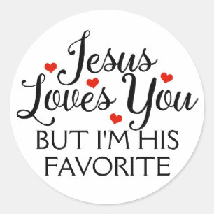 Sticker Rond Jésus t'aime le plus drôle