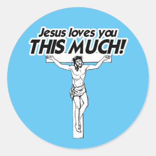 STICKER ROND JÉSUS T'AIME TANT QUE ÇA