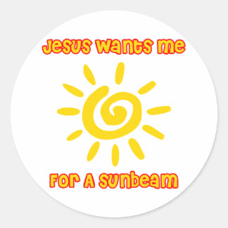 Sticker Rond Jésus veut que je sois pour un rayon de soleil