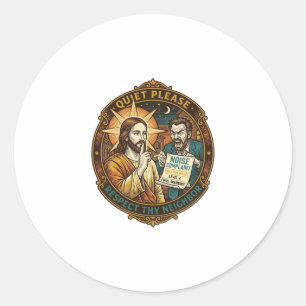 Sticker Rond Jésus Voisin En colère Plainte pour bruit Fête bru