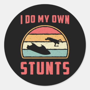 Sticker Rond Jet Ski Je Fais Mes Propres Stunts Jet Ski Eau Jet