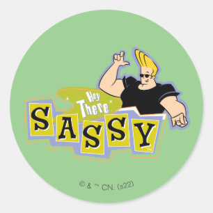 Sticker Rond Johnny Bravo - Hey There Sassy