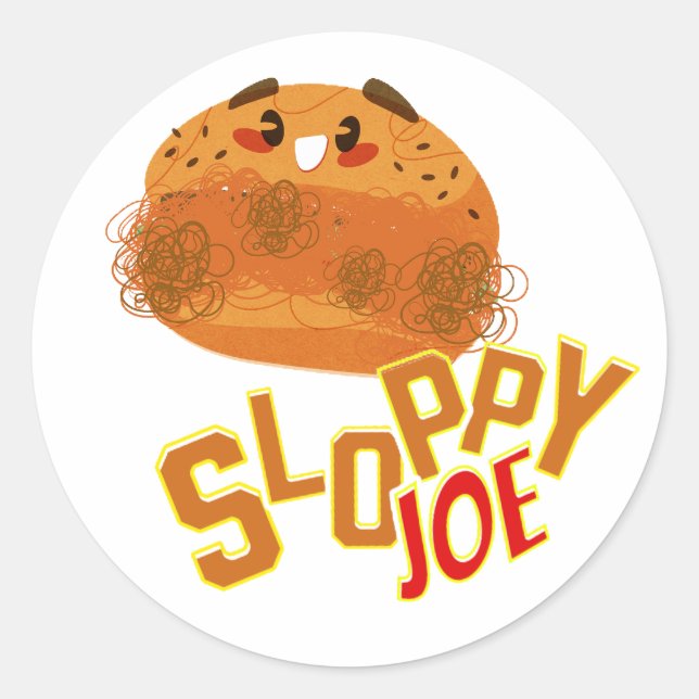 Sticker Rond Joli Joe Sandwich Drôle & mignon Joli Joe Sloppy (Devant)