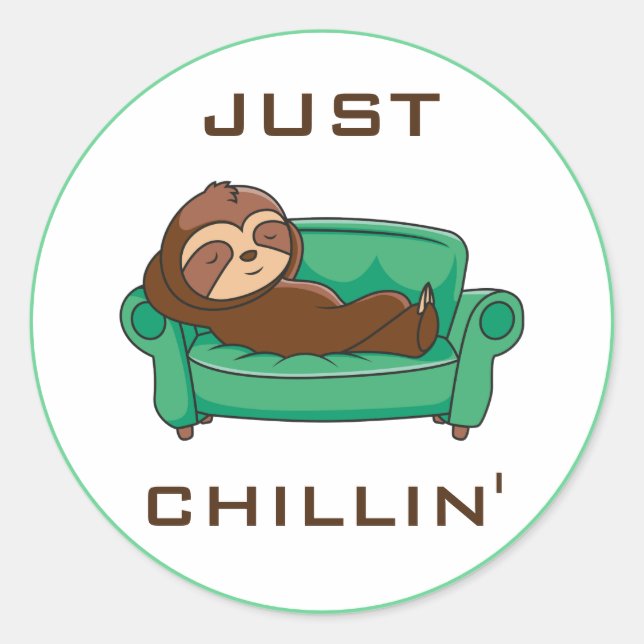 Sticker Rond Joli Parfum Lazy Drôle Juste Chillin (Devant)