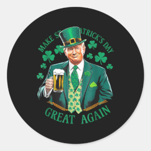 Sticker Rond Jolie Bière Shamrock Trump Make St Patricks Day Gr
