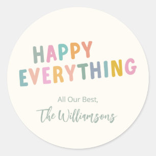 Sticker Rond Jolie typographie colorée, tout est heureux, perso