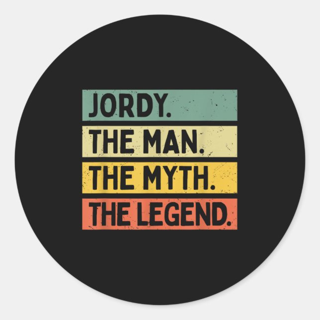 Sticker Rond Jordy L'Homme Le Mythe La Légende Drôle Personaliz (Devant)