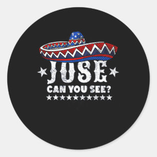 Sticker Rond Jose Pouvez-Vous 4 juillet