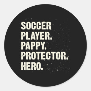Sticker Rond Joueur de football héros protecteur Pappy Amoureux