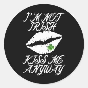 Sticker Rond Jour de la Saint-Patrick Je ne suis pas Irlandais 