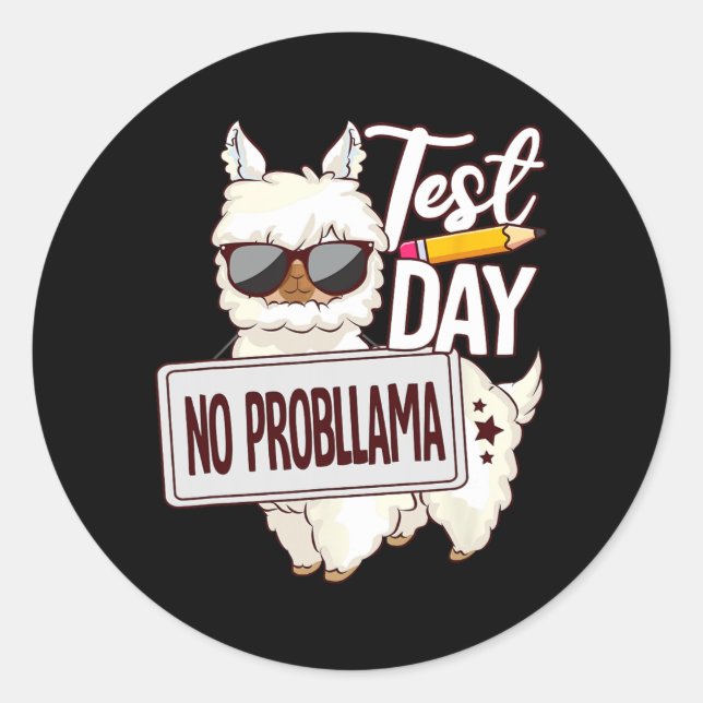 Sticker Rond Jour de test de chemise Jour Pas de Prob Llama (Devant)