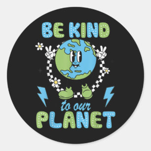 Sticker Rond Jour des terres Soyez Gentil À Notre Environnement