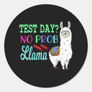 Sticker Rond Jour No Prob Llama Jour d'essai Aucun problème Jou